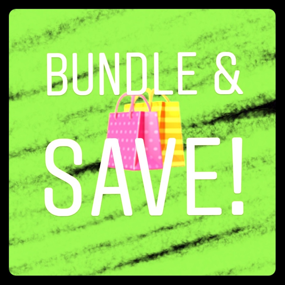 Bundle & Save!